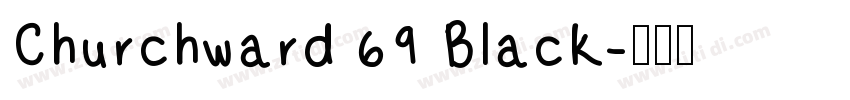 Churchward 69 Black字体转换